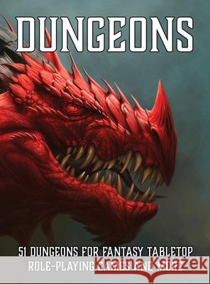 Dungeons: 51 Dungeons for Fantasy Tabletop Role-Playing Games Matt Davids Erin Davids 9781952089091 Dicegeeks - książka