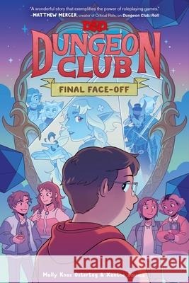 Dungeons & Dragons: Dungeon Club: Final Face-Off: A Graphic Novel Molly Knox Ostertag Xanthe Bouma 9780063268463 Harperalley - książka