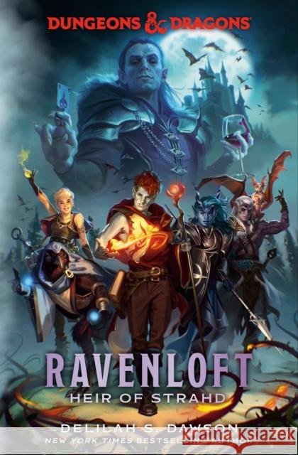 Dungeons & Dragons: Ravenloft: Heir of Strahd Delilah S. Dawson 9780593725672 Random House Worlds - książka