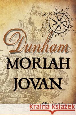 Dunham Moriah Jovan 9780982781272 B1 Mediaworx - książka