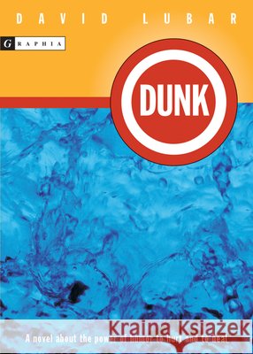 Dunk David Lubar 9780618439096 Graphia Books - książka