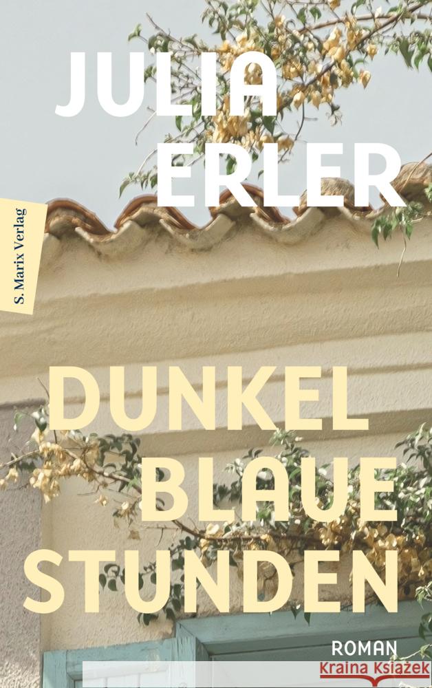 Dunkelblaue Stunden Erler, Julia 9783737412629 Marix Verlag - książka