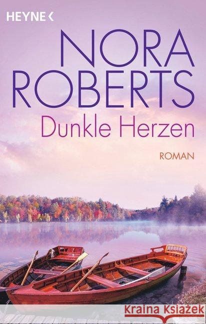 Dunkle Herzen : Roman Roberts, Nora 9783453423107 Heyne - książka