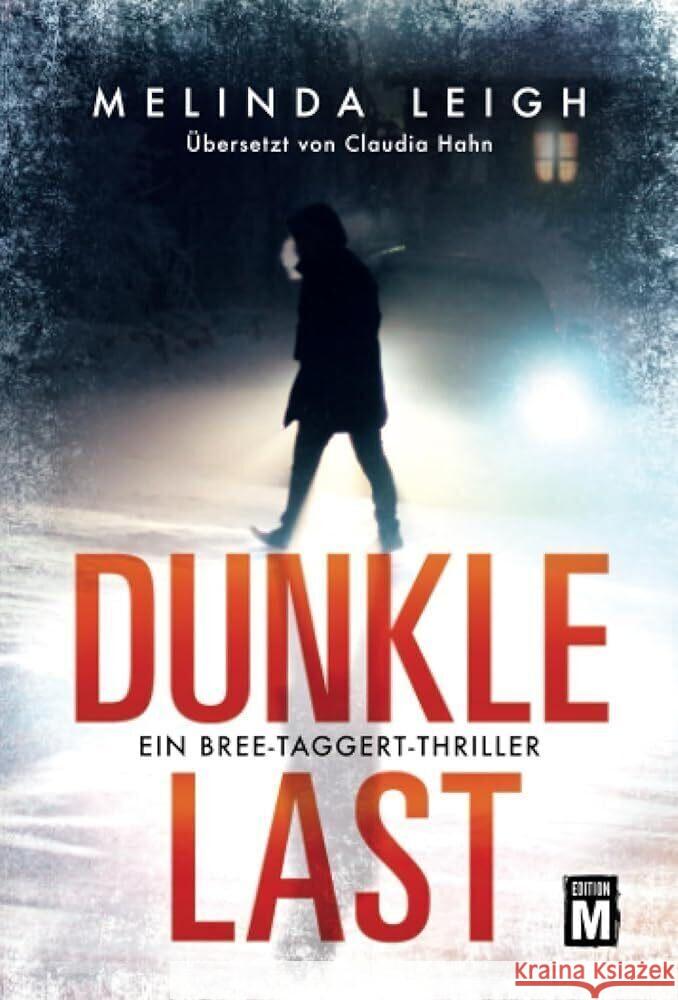 Dunkle Last Leigh, Melinda 9782496705058 Edition M - książka