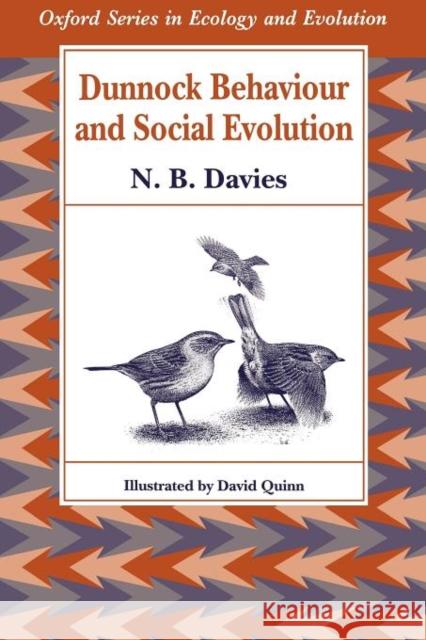 Dunnock Behaviour and Social Evolution N. B. Davies 9780198546757 Oxford University Press - książka