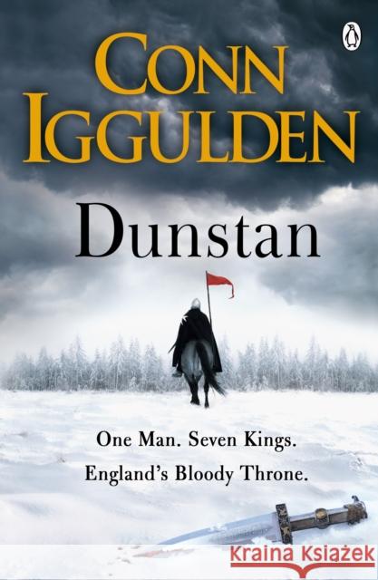 Dunstan: One Man. Seven Kings. England's Bloody Throne. Iggulden, Conn 9781405921510 Penguin Books Ltd - książka