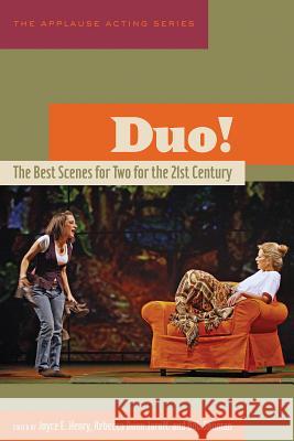 Duo!: The Best Scenes for Two for the 21st Century Rebecca Dunn Jaroff Bob Shuman Joyce E. Henry 9781557837028 Applause Books - książka
