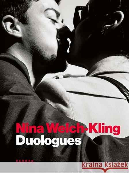 Duologues Welch-Kling, Nina 9783969000861 Kehrer, Heidelberg - książka