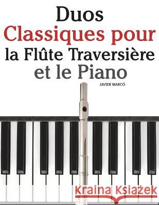 Duos Classiques Pour La FL Javier Marco 9781500145330 Createspace - książka