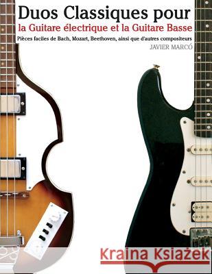 Duos Classiques Pour La Guitare Javier Marco 9781500145545 Createspace - książka