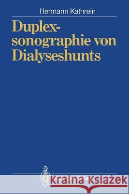 Duplexsonographie Von Dialyseshunts Dittrich, P. 9783540537779 Not Avail - książka