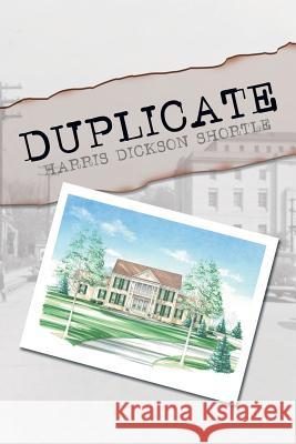 Duplicate Harris Dickson Shortle 9781493157037 Xlibris Corporation - książka