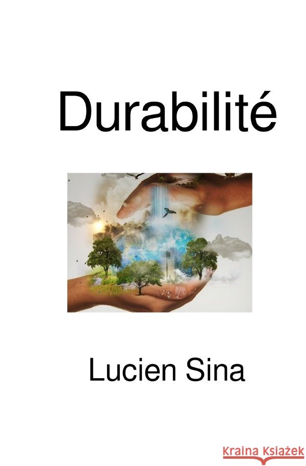 Durabilité Sina, Lucien 9783565053636 epubli - książka