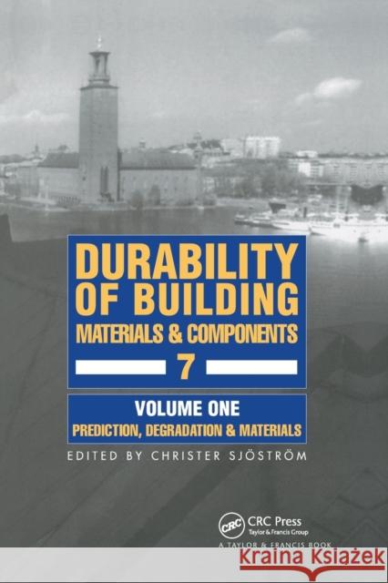 Durability of Building Materials & Components 7 Vol.1 C. Sjostrom 9780367578268 Routledge - książka