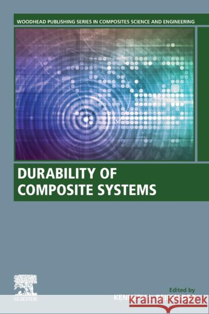 Durability of Composite Systems Kenneth Reifsnider 9780128182604 Woodhead Publishing - książka