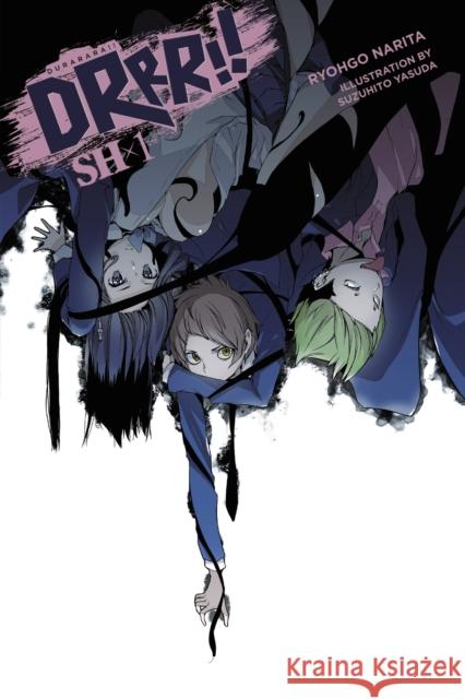 Durarara!! SH, Vol. 1 (light novel) Ryohgo Narita 9781975322779 Yen on - książka