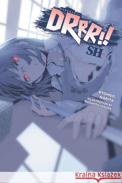 Durarara!! SH, Vol. 4 (light novel) Ryohgo Narita 9781975323509 Little, Brown & Company - książka