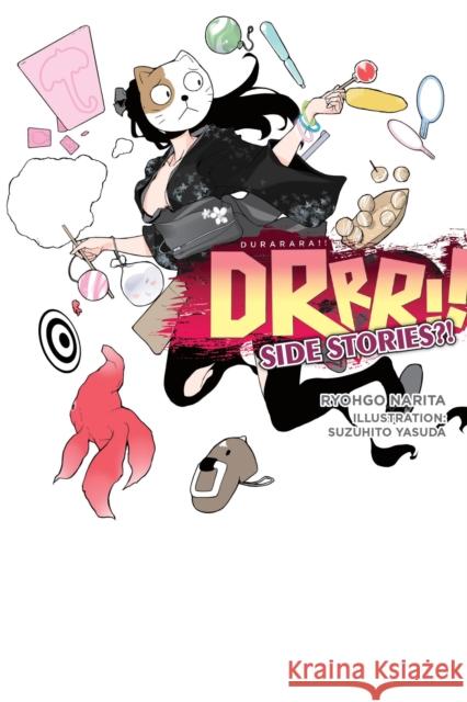 Durarara!! Side Stories?! (light novel) Suzuhito Yasuda 9781975391188 Little, Brown & Company - książka