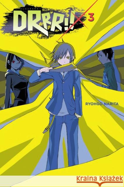 Durarara!!, Vol. 3 (light novel) Suzuhito Yasuda 9780316304771 Yen on - książka