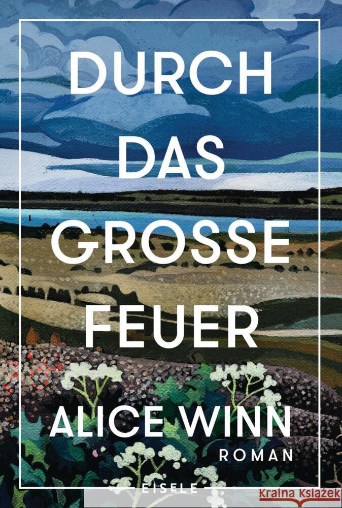 Durch das große Feuer Winn, Alice 9783961611898 Eisele Verlag - książka