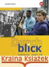 Durchblick Geschichte und Politik - Ausgabe 2022 für Niedersachsen  9783141016345 Westermann Bildungsmedien