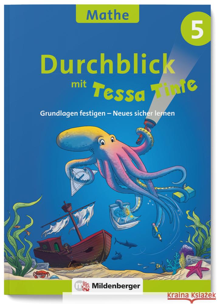 Durchblick mit Tessa Tinte - Mathe 5 Felten, Patricia, Felten, Jens 9783619552016 Mildenberger - książka