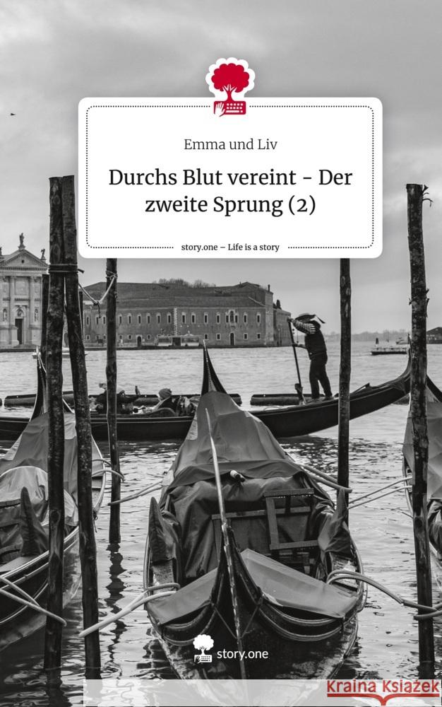 Durchs Blut vereint - Der zweite Sprung (2). Life is a Story - story.one und Liv, Emma 9783710855535 story.one publishing - książka