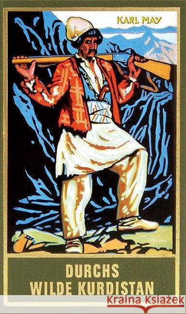 Durchs wilde Kurdistan : Reiseerzählung May, Karl   9783780200020 Karl-May-Verlag - książka
