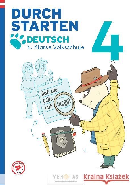 Durchstarten. Auf alle Fälle mit Diego! Deutsch 4. Klasse Volksschule Salomon, Catherine, Schabhüttl, Jutta 9783710148903 Veritas - książka