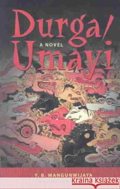 Durga/Umayi Mangunwijaya, Y. B. 9780295983929 University of Washington Press - książka