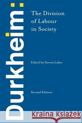 Durkheim: The Division of Labour in Society Emile Durkheim 9781137031822  - książka