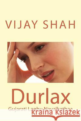 Durlax Vijay Shah 9781985874244 Createspace Independent Publishing Platform - książka