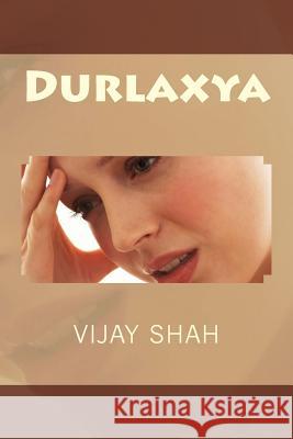 Durlaxya Vijay Shah 9781495260971 Createspace - książka