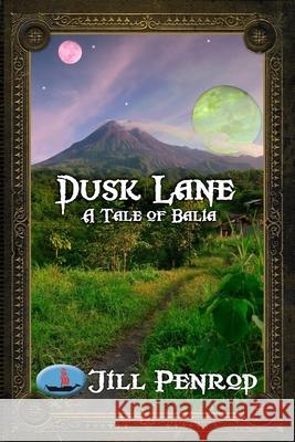 Dusk Lane Jill Penrod 9781502536242 Createspace Independent Publishing Platform - książka
