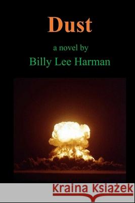 Dust Harman Billy Lee Harman 9798744809652 Independently published - książka