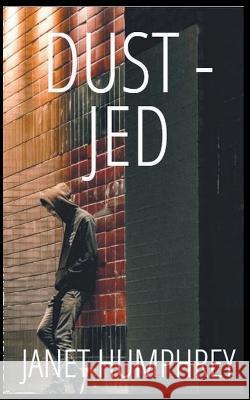 Dust Jed Janet Humphrey   9798215285671 Janet Humphrey - książka