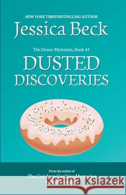 Dusted Discoveries Beck Jessica Beck 9798201508210 Draft2Digital - książka
