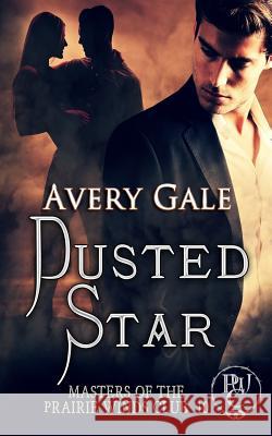 Dusted Star Avery Gale Jess Buffet Sandy Ebel 9781944472498 Avery Gale Books - książka