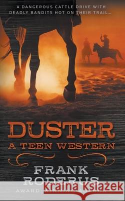 Duster: A Teen Western Frank Roderus 9781953944443 Wise Wolf Books - książka