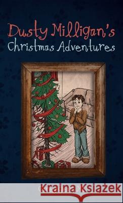 Dusty Milligan's Christmas Adventures Carey Gear 9798385210862 Resource Publications (CA) - książka