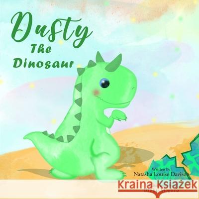 Dusty the dinosaur Davison Natasha Louise Davison 9798591330811 Independently published - książka