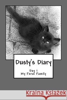 Dusty's Diary: The Story of a Feral Family Mike Dow Sheila Graber Antonia Blyth 9781479189717 Tantor Media Inc - książka