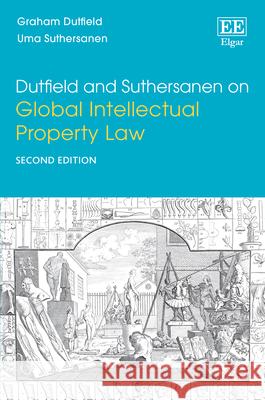 Dut Suth Glob Intell Prop Law 2e  Dutfield 9781782548843  - książka