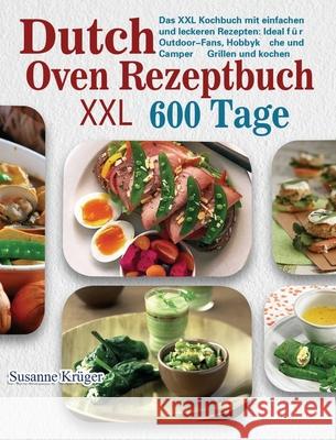 Dutch Oven Rezeptbuch XXL Kr 9781803671031 Huaye - książka