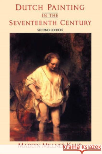 Dutch Painting In The Seventeenth Century Madlyn M. Kahr 9780064302197 HarperCollins Publishers - książka