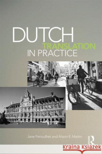 Dutch Translation in Practice Jane Fenoulhet 9780415672382 Taylor & Francis - książka