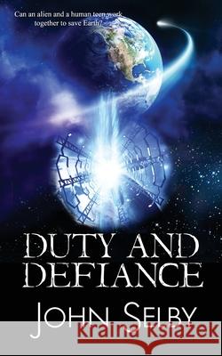 Duty and Defiance John Selby 9781509232178 Wild Rose Press - książka