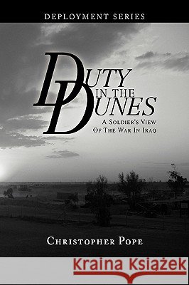 Duty Dunes Christopher Pope 9781441547545 Xlibris Corporation - książka