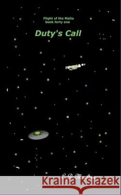 Duty's Call C D Moulton 9798201183899 C. D. Moulton - książka