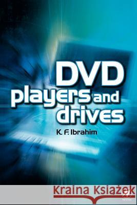 DVD Players and Drives K. F. Ibrahim 9780750657365 Newnes - książka